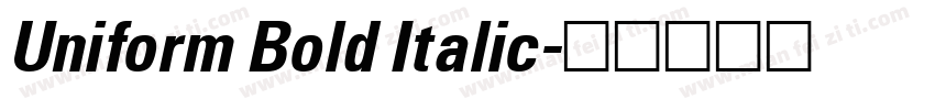 Uniform Bold Italic字体转换